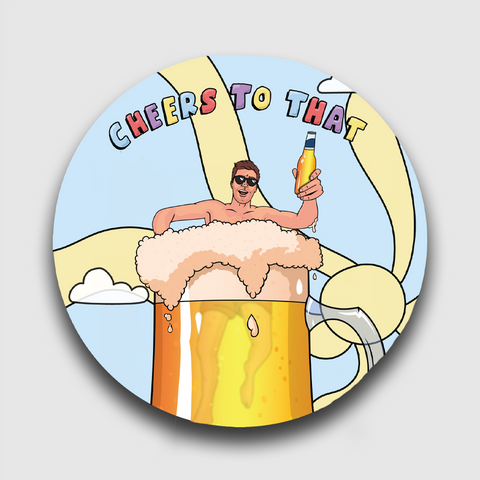 CHEERS TO THAT! STICKER