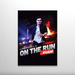 ON THE RUN AGAIN SIGNED A3 POSTER